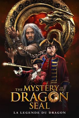 The Mystery of the Dragon Seal : La Légende du dragon