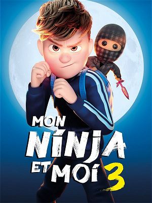 Mon ninja et moi 3
